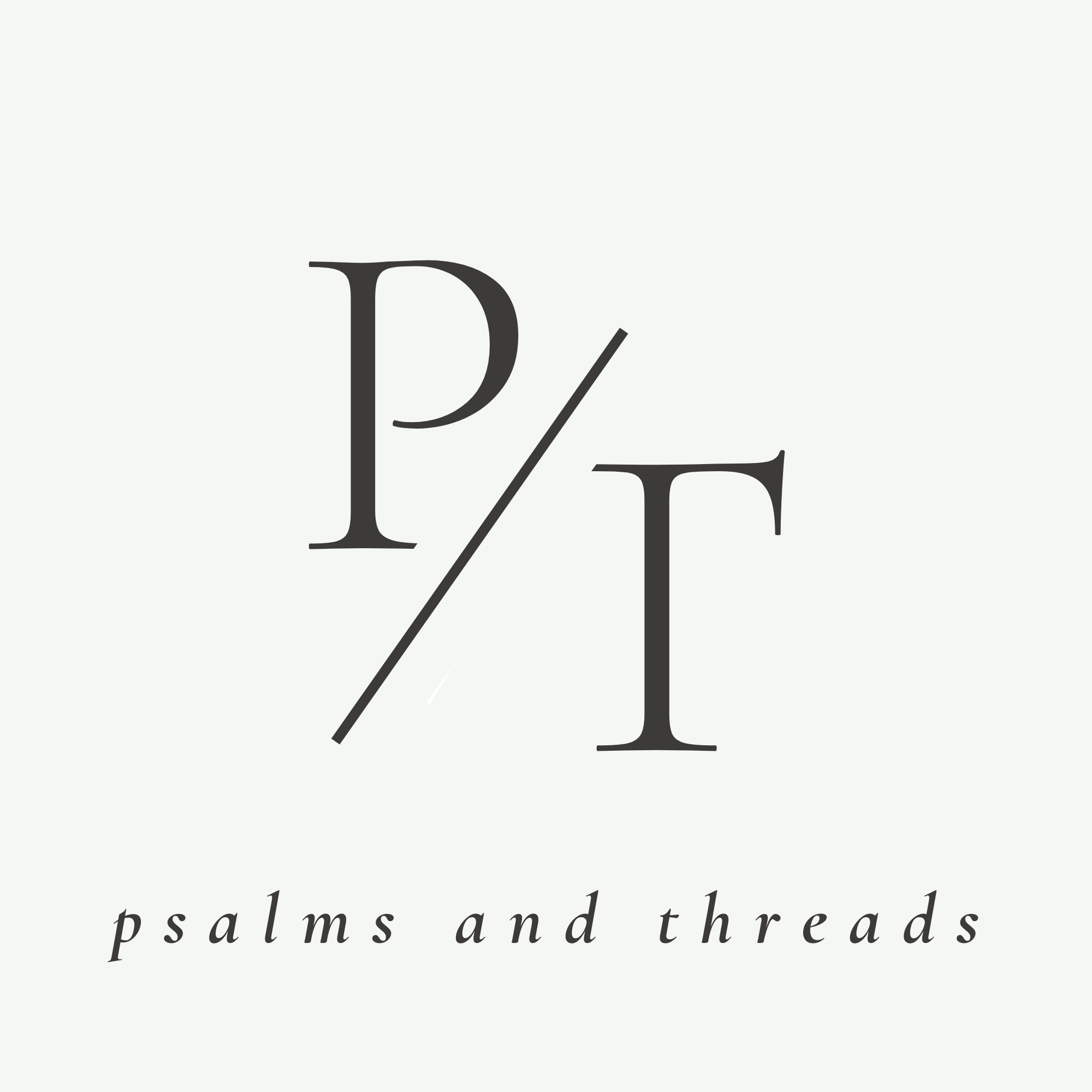 Psalms & Threads
